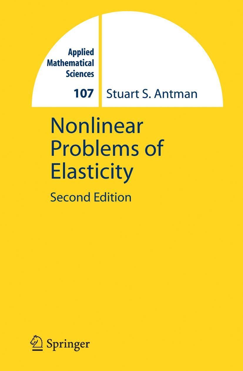 Nonlinear Problems Of Elasticity - Stuart Antman  Gebunden