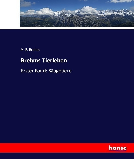 Brehms Tierleben - A. E. Brehm  Kartoniert (TB)