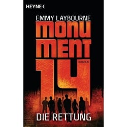 Die Rettung / Monument 14 Band 3