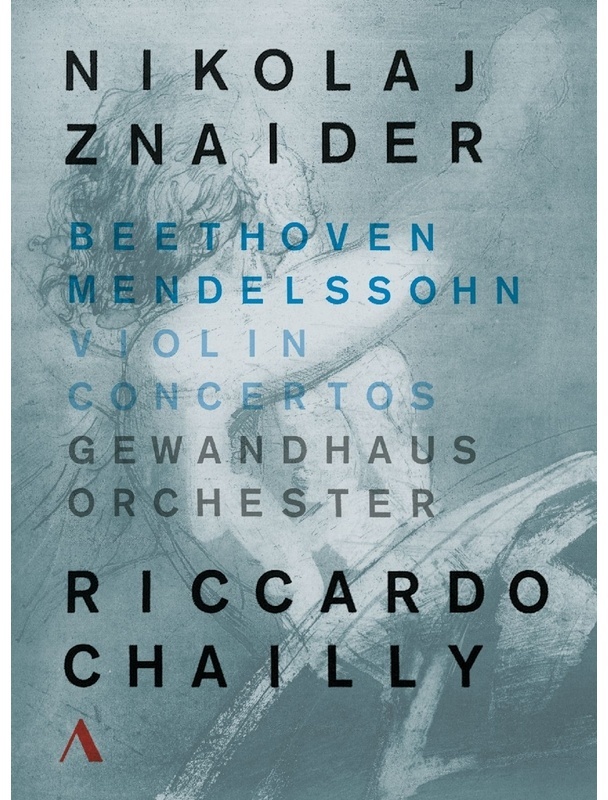 Konzerte Für Violine Und Orchester - Chailly  Gewandhausorch.Leipzig  Nikolaj Znaider. (DVD)