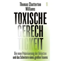 Carl Hanser Verlag Toxische Gerechtigkeit