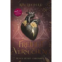 Pubbles Freiheit und Versuchung: Black Heart Chroniken 1