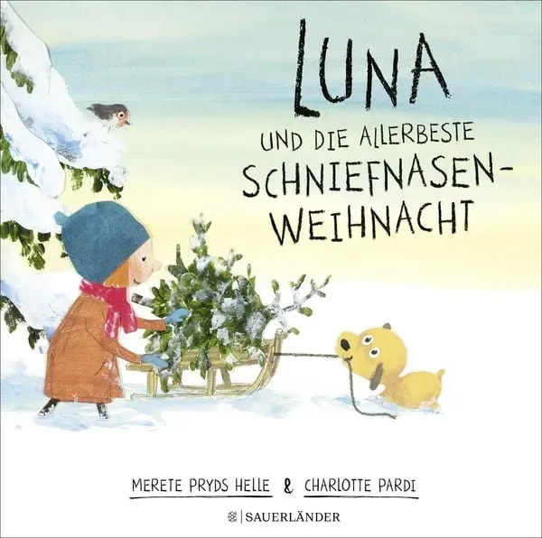 Preisvergleich Produktbild Luna und die allerbeste Schniefnasen-Weihnacht