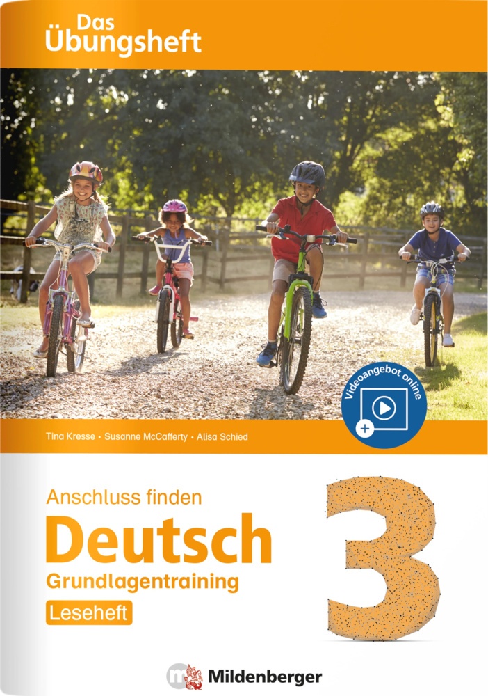 Anschluss Finden / Anschluss Finden Deutsch - Das Übungsheft / Grundlagentraining Klasse 3 - Leseheft - Tina Kresse  Susanne McCafferty  Alisa Schied