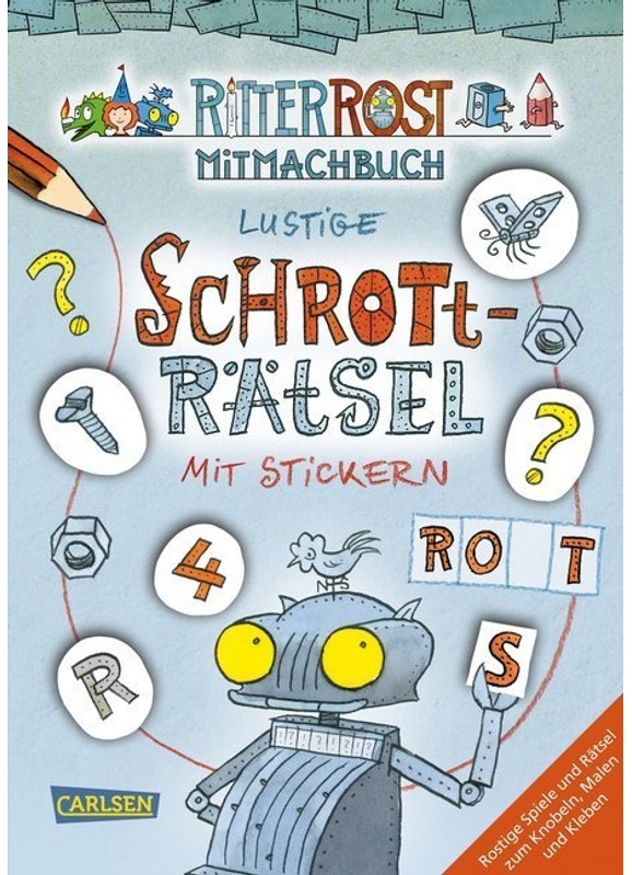 Ritter Rost Mit Cd Und Zum Streamen / Ritter Rost Mitmachbuch: Lustige Schrott-Rätsel Mit Stickern (Ritter Rost Mit Cd Und Zum Streamen, Bd. ?) - Jörg