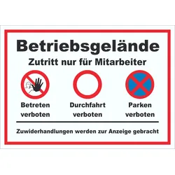 HB-Druck Schild Betriebsgelände Mitarbeiter Betreten Durchfahrt Parken A6 (105x148mm)