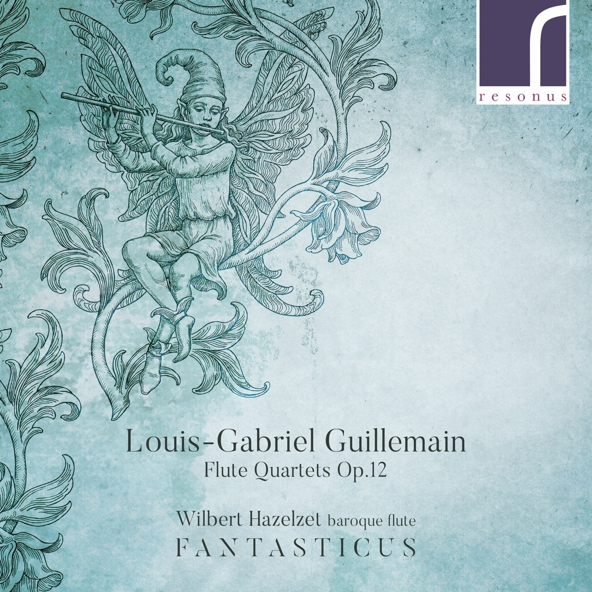 Flötenquartette Op.12 - Wilbert Hazelzet  Fantasticus. (CD)