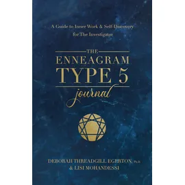 Hay House UK The Enneagram Type 5 Journal: A Guide to Inner Work & Self-Discovery for The Investigator (Degerton-threadgill Untitled Enneagram Journal, 5)