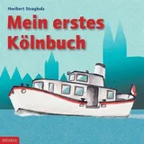 Emons Verlag Mein erstes Kölnbuch: