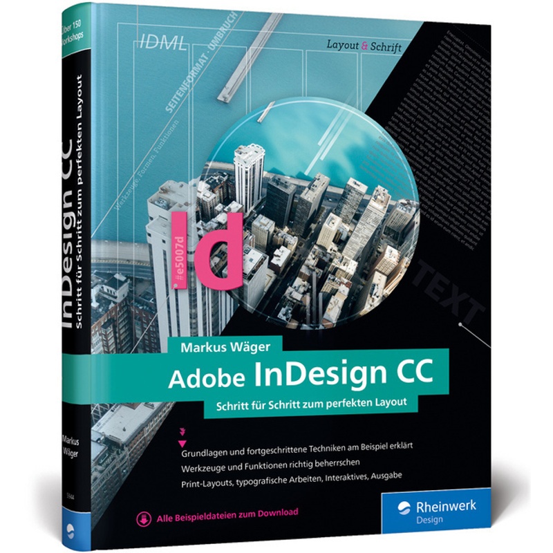 Adobe Indesign Cc - Markus Wäger, Gebunden