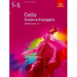 Abrsm Cello Scales & Arpeggios, ABRSM Grades 1-5: from 2012