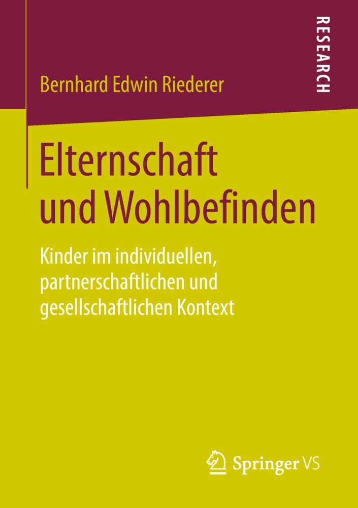 Elternschaft Und Wohlbefinden - Bernhard Edwin Riederer  Kartoniert (TB)