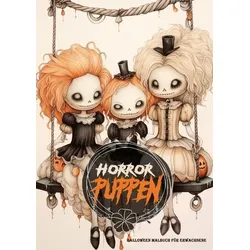 Horror Puppen Halloween Malbuch für Ewachsene