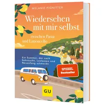 Gräfe und Unzer Wiedersehen mit mir selbst zwischen Pasta und Limoncello