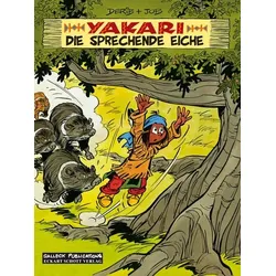 Yakari Band 28: Die sprechende Eiche