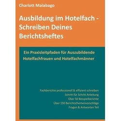 Ausbildung im Hotelfach - Schreiben Deines Berichtsheftes