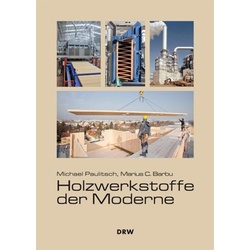 Holzwerkstoffe der Moderne