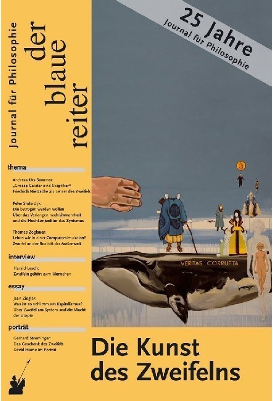 Der Blaue Reiter. Journal Für Philosophie / Die Kunst Des Zweifelns - Peter Sloterdijk, Gernot Böhme, Harald Lesch, Kartoniert (TB)