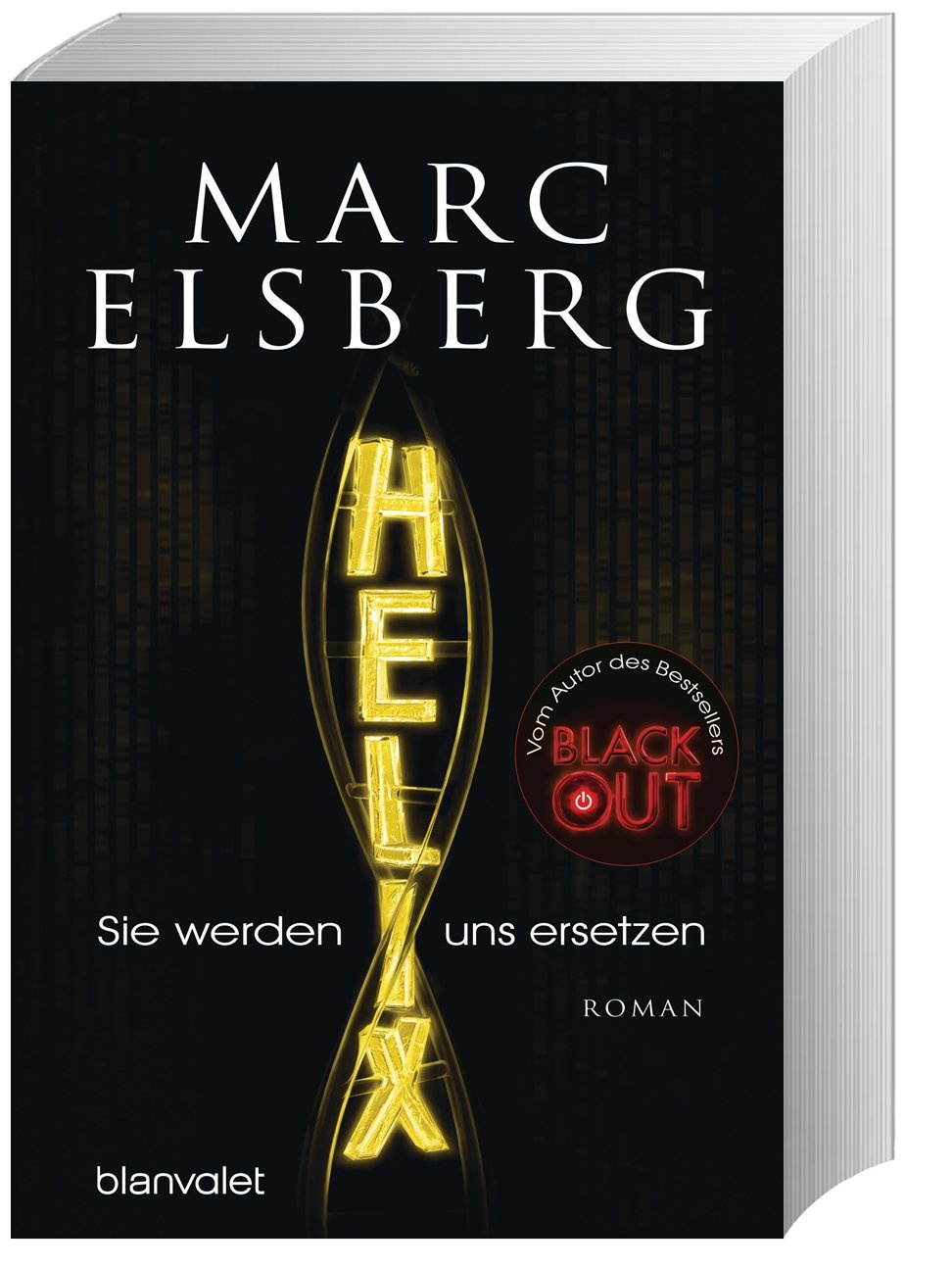 Helix - Sie Werden Uns Ersetzen - Marc Elsberg  Taschenbuch