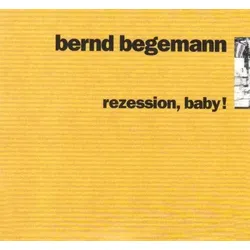 Rezession,Baby! | Zustand: Neu & original versiegelt