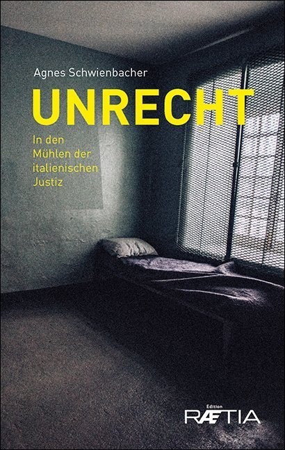 Unrecht - Agnes Schwienbacher  Kartoniert (TB)