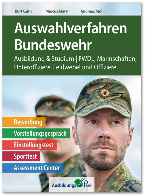 Auswahlverfahren Bundeswehr - Kurt Guth, Marcus Mery, Andreas Mohr, Kartoniert (TB)