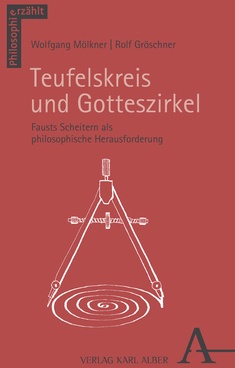 Teufelskreis Und Gotteszirkel - Wolfgang Mölkner  Rolf Gröschner  Kartoniert (TB)
