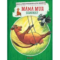 Oetinger Mama Muh schaukelt von Tomas Wieslander/ Sven Nordqvist/
