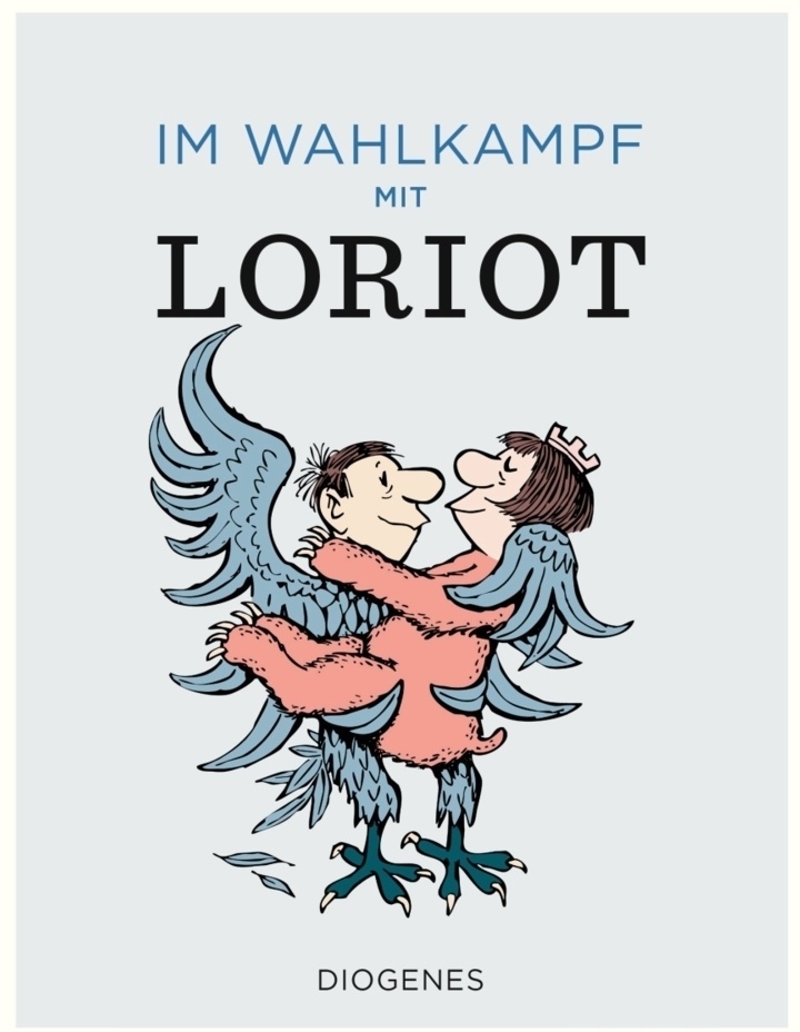 Im Wahlkampf Mit Loriot - Loriot  Gebunden