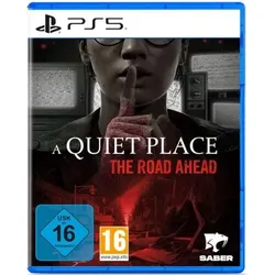 A Quiet Place The Road Ahead - PS5