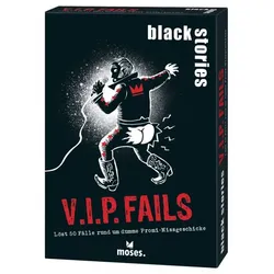 Moses black stories V.I.P. Fails