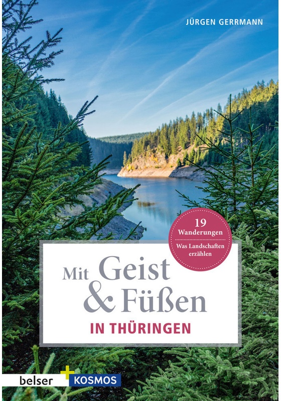 Mit Geist Und Füssen / Mit Geist & Füssen. In Thüringen - Jürgen Gerrmann, Kartoniert (TB)