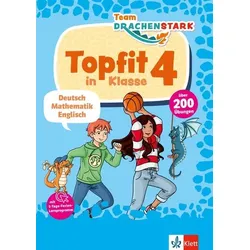 Team Drachenstark: Topfit in Klasse 4