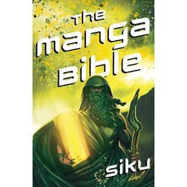 Hodder & Stoughton The Manga Bible: The story of God in a graphic novel