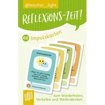 Verlag An der Ruhr Reflexions-Zeit! 60 Impulskarten zum Wiederholen, Vertiefen und Weiterdenken: Spielerisch Lernprozesse, Kommunikation und Perspektivwechsel fördern (Impulse von teacher__light)