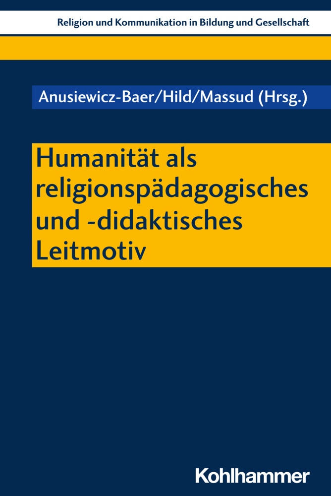 Humanität Als Religionspädagogisches Und -Didaktisches Leitmotiv - Vanessa Albus  Kartoniert (TB)