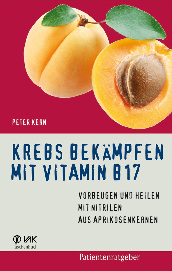 Krebs Bekämpfen Mit Vitamin B17 - Peter Kern  Kartoniert (TB)