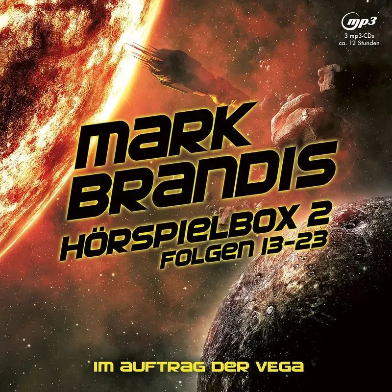 Mark Brandis / Mark Brandis - Hörspielbox 2 - Im Auftrag Der Vega - Mark Brandis (Hörbuch)