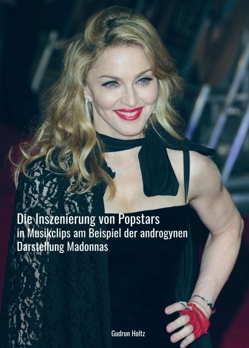 Die Inszenierung Von Popstars In Musikclips - Gudrun Holtz  Kartoniert (TB)