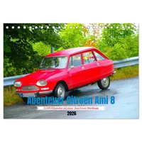 Calvendo Abenteuer Citroen Ami 8 (Tischkalender 2026 DIN A5