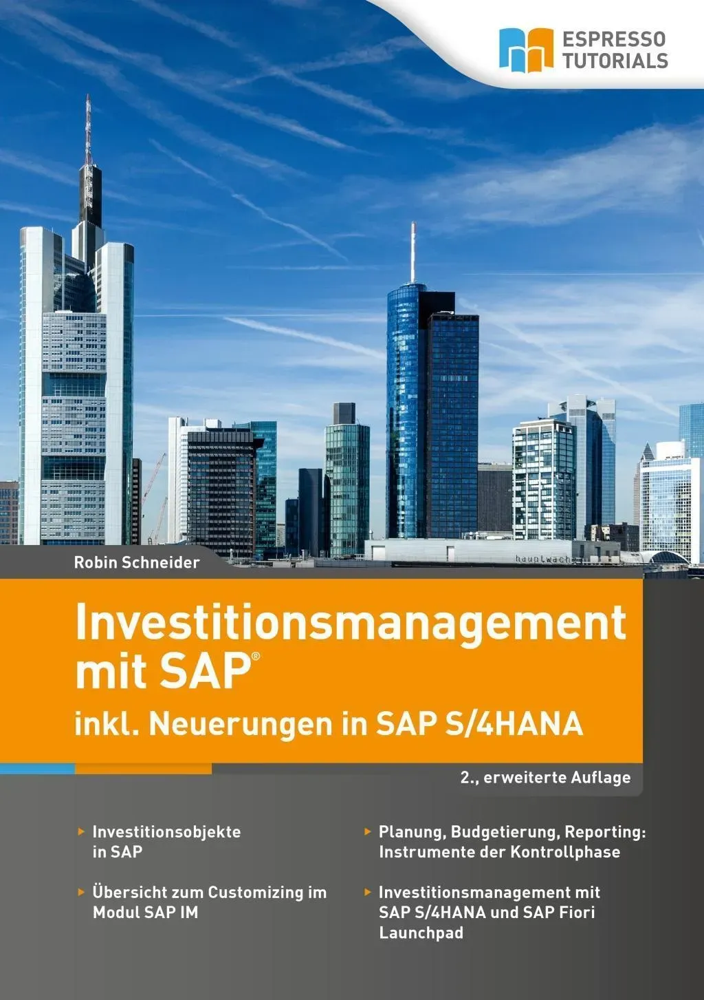 Investitionsmanagement Mit Sap Inkl. Neuerungen In Sap S/4Hana - 2.  Erweiterte Auflage - Robin Schneider  Kartoniert (TB)