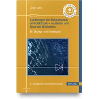 Hanser Fachbuchverlag Schaltungen der Elektrotechnik und Elektronik – verstehen