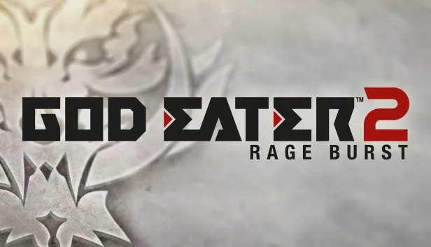 God Eater 2: Rage Burst