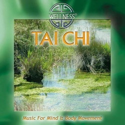 Tai Chi – Music for mind and body movement