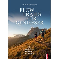 Flow Trails Für Geniesser