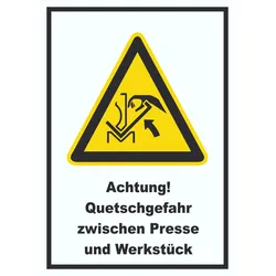 Achtung Quetschgefahr zwischen Presse und Werkstück A0 Rückseite selbstklebend Schild