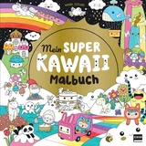 Ullmann Medien Mein super Kawaii - Malbuch