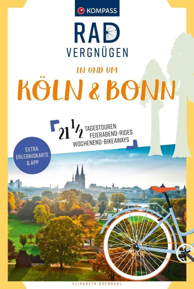 Kompass Radvergnügen In Und Um Köln & Bonn - Elisabeth Odendahl  Kartoniert (TB)