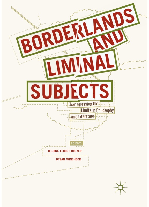Borderlands And Liminal Subjects, Kartoniert (TB)