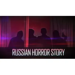 Russian Horror Story